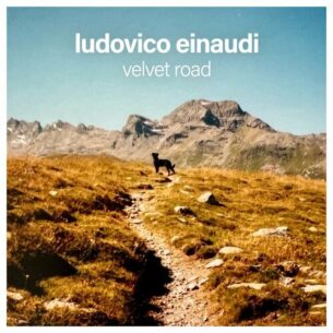 Velvet Road Ludovico Einaudi