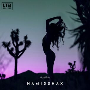 Hold Me Hamidshax