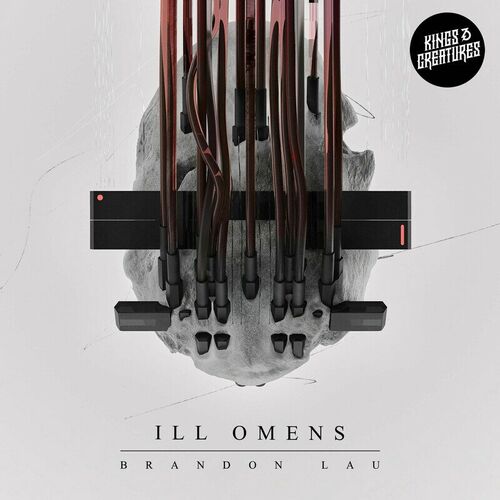 Ill Omens Kings Creatures Brandon Lau