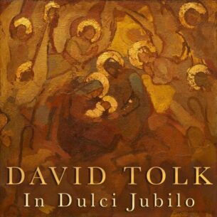 In Dulci Jubilo David Tolk