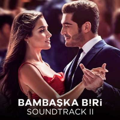 Bambaska Biri Soundtrack II Atakan Ilgazdag