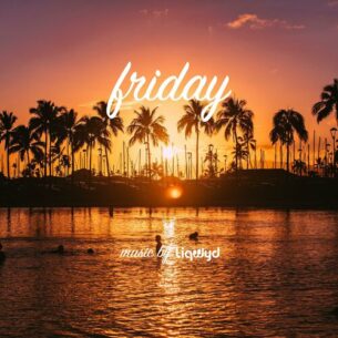Friday LiQWYD