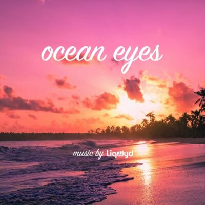 Ocean Eyes LiQWYD