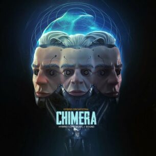 Chimera Hybrid Core Music Sound