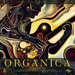 Organica Songs To Your Eyes