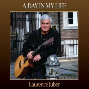 A Day In My Life Laurence Juber