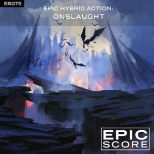 Epic Hybrid Action Onslaught Epic Score