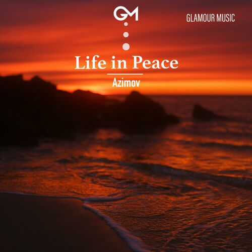 Life in Peace Azimov