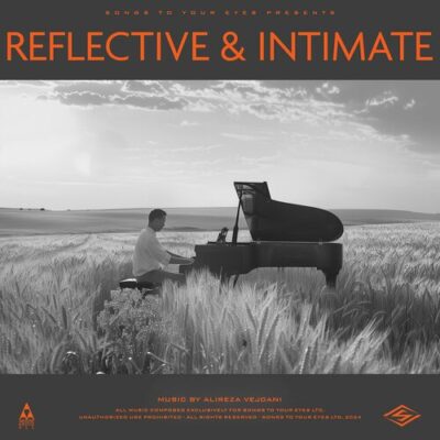 آلبوم بی کلام Reflective And Intimate از Songs To Your Eyes - سانگ سرا