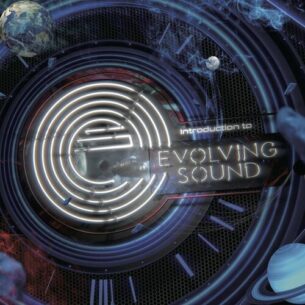 Introduction to Evolving Sound Evolving Sound