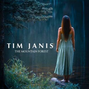 The Mountain Forest Tim Janis