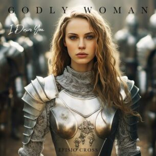 Godly Woman I Desire You Efisio Cross