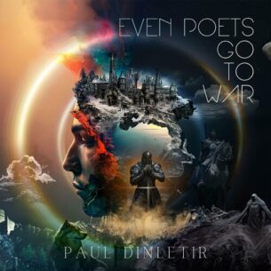 Even Poets Go To War Paul Dinletir, Merethe Soltvedt