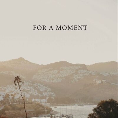 For a Moment Maneli Jamal, Tommy Berre