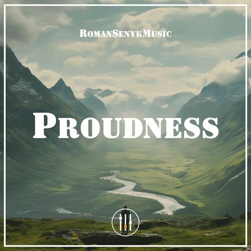 ProudnessRomansenykmusic