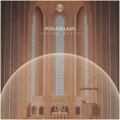 Closing Prayer Ron Adelaar