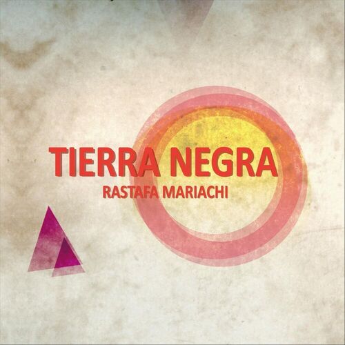 Rastafa Mariachi TIERRA NEGRA