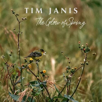 The Glow of Spring Tim Janis