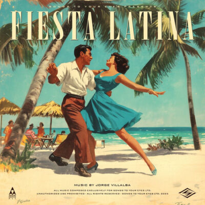 Fiesta Latina Songs To Your Eyes
