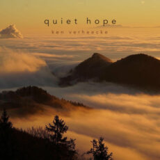 Quiet Hope Ken Verheecke