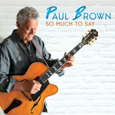 So Much To Say Paul Brown
