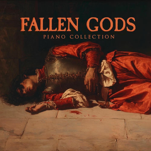 Fallen Gods Piano Collection Lucas King