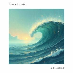 Ocean Circuit Sol Rising