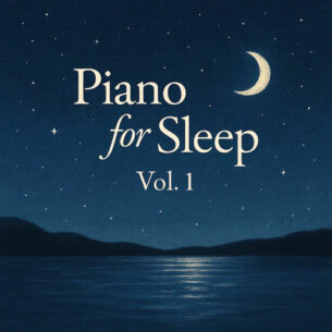 Piano For Sleep, Vol. 1 Lucas King