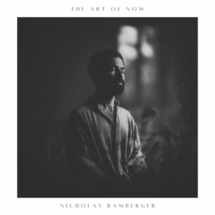 The Art Of Now Nicholas Bamberger