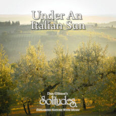 Under An Italian Sun Dan Gibson's Solitudes