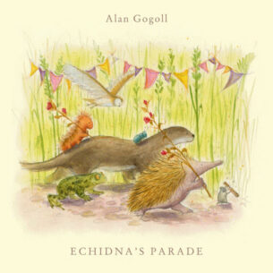 Echidna's Parade Alan Gogoll