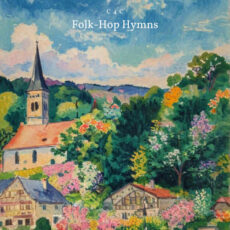 Folk Hop Hymns C4C, The Lofi Christian