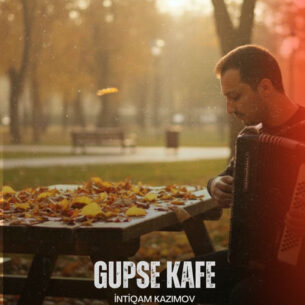 Gupse Kafe İntiqam Kazımov