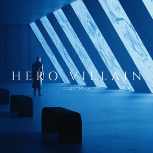 Hero Villain Cold Cinema