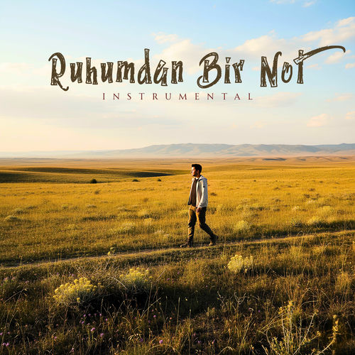 Ruhumdan Bir Not