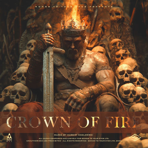 Crown Of Fire Songs To Your Eyes