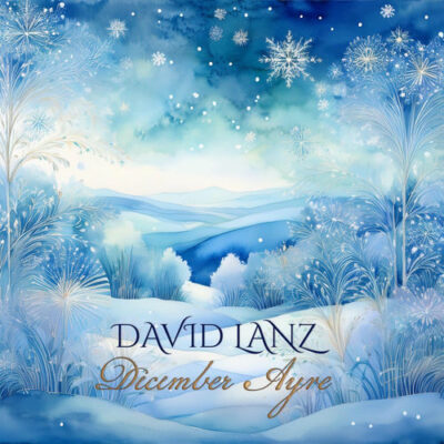 December Ayre David Lanz