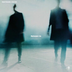 Between Us Robert Gromotka, Jonas Hain