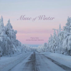 Muse of Winter (Piano Solo) James Michael Stevens