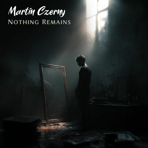 Nothing Remains Martin Czerny