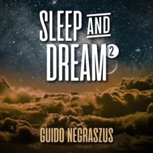 Sleep and Dream 2 Guido Negraszus Guido Negraszus