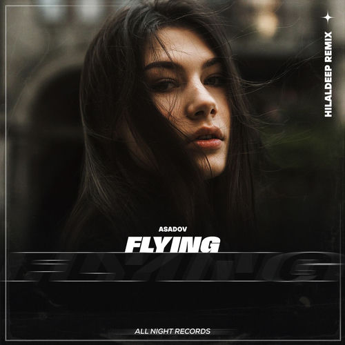 Flying (HilalDeep Remix)