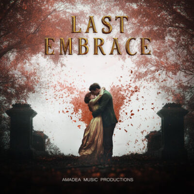 Last Embrace Amadea Music Productions Amadea Music Productions
