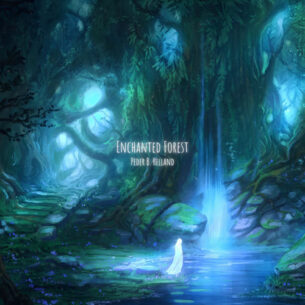 Enchanted Forest Peder B. Helland Peder B. Helland