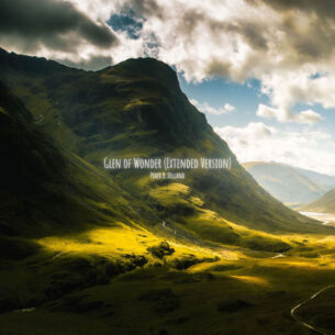 Glen of Wonder (Extended Version) Peder B. Helland Peder B. Helland