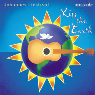 Kiss the Earth Johannes Linstead Johannes Linstead