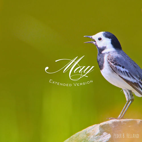 May (Extended Version) Peder B. Helland Peder B. Helland