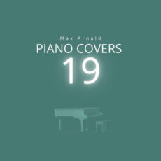 Piano Covers 19 Max Arnald Max Arnald