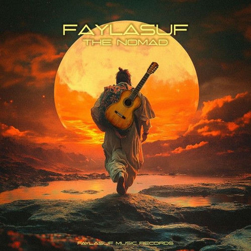 The Nomad Faylasuf Faylasuf