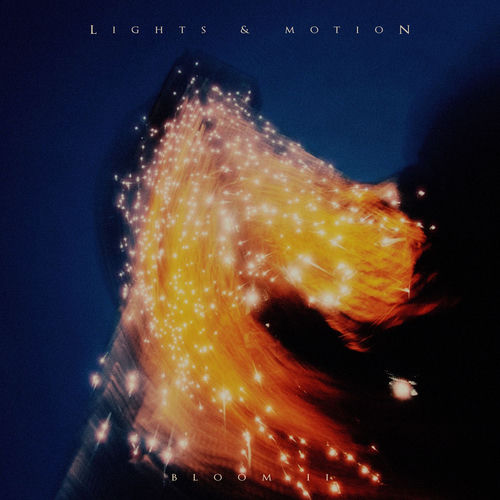 Bloom II Lights & Motion Lights & Motion